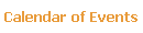 Calendar of Events